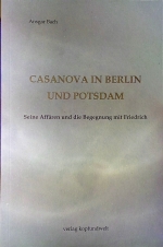 Casanova in Berlin und Potsdam