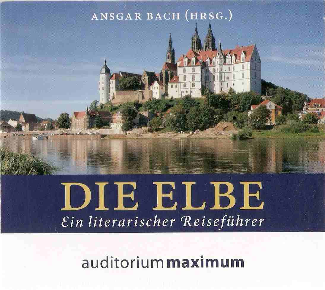 Hörbuch Die Elbe. Ein literarischer Reiseführer